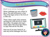 Risk, dares and online challenges
