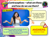 Contraception + Preventing STIs and Pregnancy (2 hour PSHE lesson)