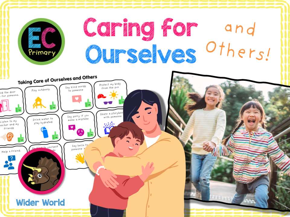 New! Caring for ourselves and others - EYFS/Reception