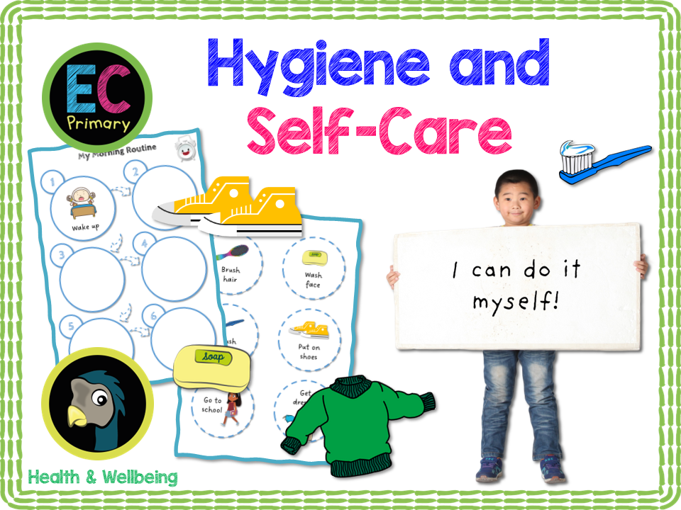 New! Hygiene and Self-Care - EYFS/Reception