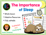 The Importance of Sleep - KS1/Year 2