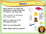 The Importance of Sleep - KS1/Year 2