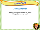 Looking After My Teeth - KS1/Year 2