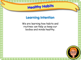 Healthy Habits and Routines - KS1/Year 2