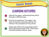 Energy Drinks and Caffeine - Year 6