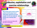 Abusive Relationships : Coercion, Exploitation + Control PSHE Lesson