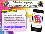 Microaggressions, Offensive Language and Bullying PSHE Lesson