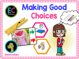 New! Making Good Choices - EYFS/Reception