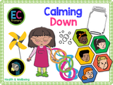 New! Calming Down - EYFS/Reception