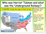 Black History - Harriet Tubman and the Underground Railroad