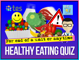 Healthy Eating PSHE Quiz