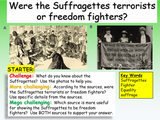 The Suffragettes - Terrorists or Freedom Fighters?