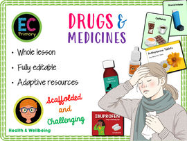 Year 4 - Drugs and Medicines