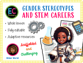 Year 3 - Gender stereotypes and women in STEM