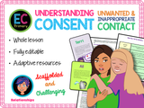 Consent - Unwanted/Inappropriate Contact and Personal Space