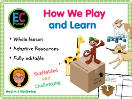 How We Play and Learn - KS1 - Year 1