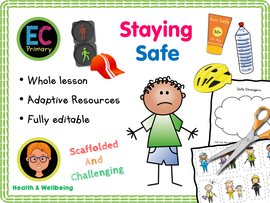 Staying Safe - KS1 - Year 1