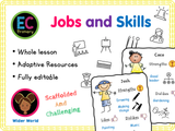 Jobs and Skills - KS1 - Year 1