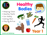 Year 1 Unit 4 - Healthy Bodies (FREE SOW)