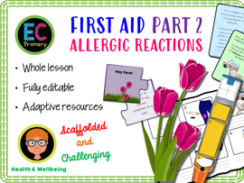 First Aid Part 2 - Allergic Reactions