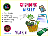 Year 4 Unit 1  - Spending Wisely (Wider World)