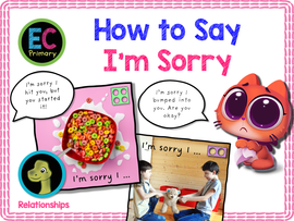 New! Apologising and Saying I'm Sorry - EYFS/Reception