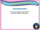 Year 3 - Seeking permission (consent) & unsafe touch