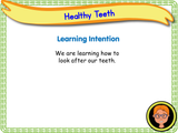 Healthy, Clean Teeth - KS1 - Year 1