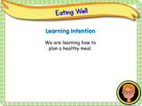 Eating Well - KS1 - Year 1