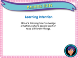 Year 3 - Managing Needs - Assertive and Controlling Behaviour