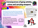 Gangs, Crime, Carrying Illegal Weapons and Consequences PSHE Lesson
