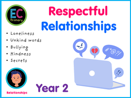 Year 2 Unit 7 - Respectful Relationships (FREE SOW)