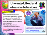 Fixed, unwanted, obsessive and compulsive behaviours PSHE lesson