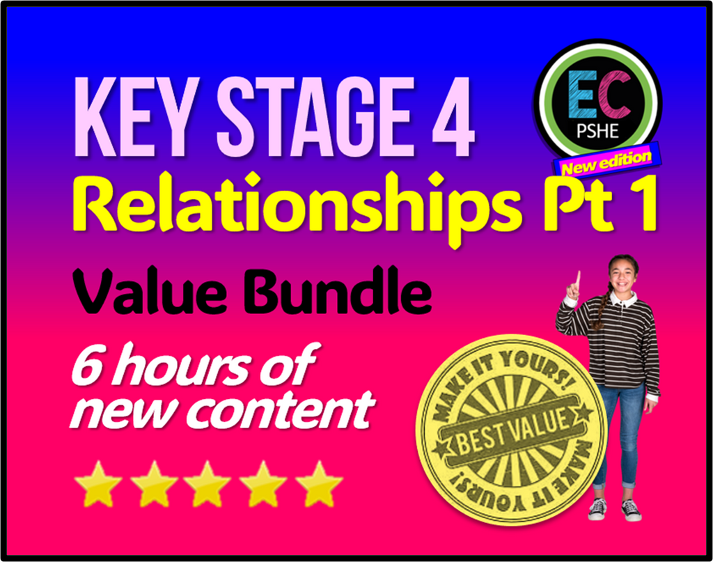 KS4 PSHE Relationships Value Bundle Part One