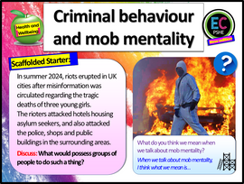 Criminality and Mob Mentality (UK RIOTS 2024) PSHE Lesson