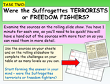The Suffragettes - Terrorists or Freedom Fighters?