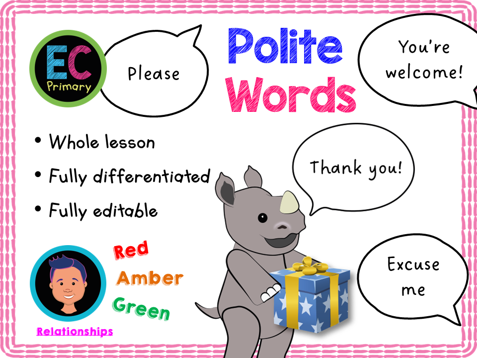 Polite words - KS1 - Year 1