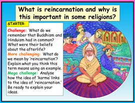 Reincarnation - The afterlife RE lesson