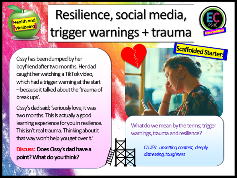 Social Media, Trauma, Trigger-warnings and digital resilience PSHE lesson